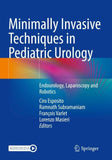 Minimally Invasive Techniques in Pediatric Urology