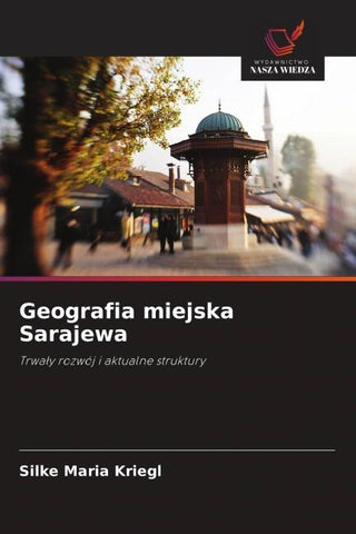 Geografia miejska Sarajewa