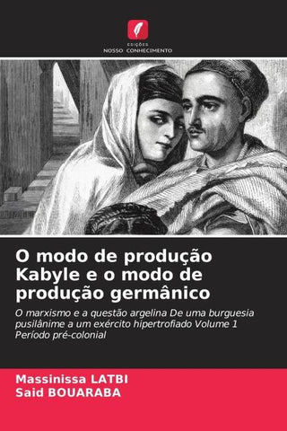 O modo de produção Kabyle e o modo de produção germânico