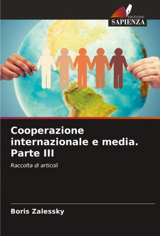 Cooperazione internazionale e media. Parte III