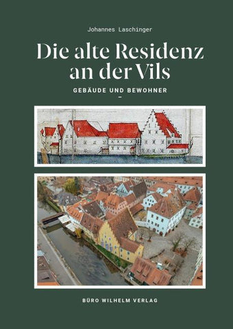 Die alte Residenz an der Vils