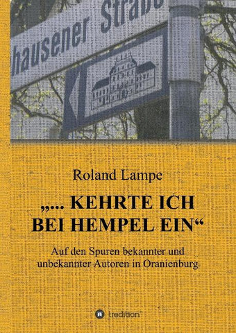 "... kehrte ich bei Hempel ein"
