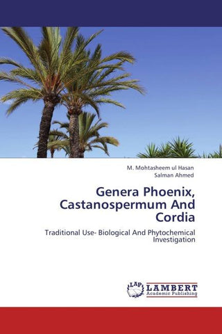 Genera Phoenix, Castanospermum And Cordia