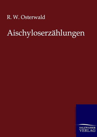 Aischyloserzählungen