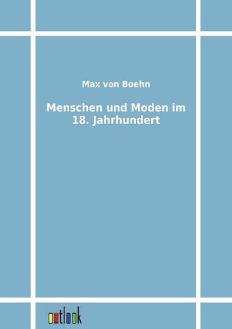Menschen und Moden im 18. Jahrhundert