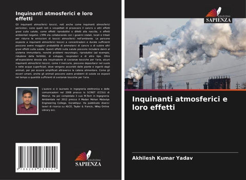 Inquinanti atmosferici e loro effetti