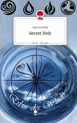 Secret Heir. Life is a Story - story.one