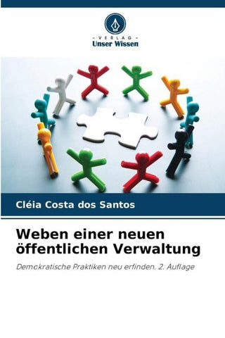 Weben einer neuen öffentlichen Verwaltung