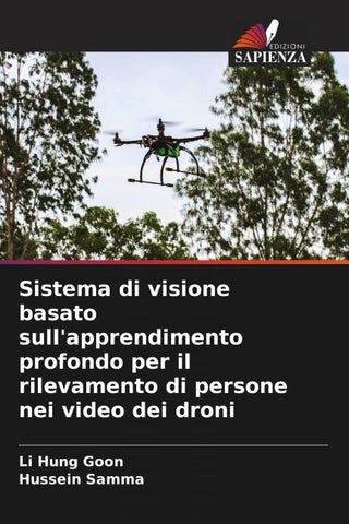 Sistema di visione basato sull'apprendimento profondo per il rilevamento di persone nei video dei droni
