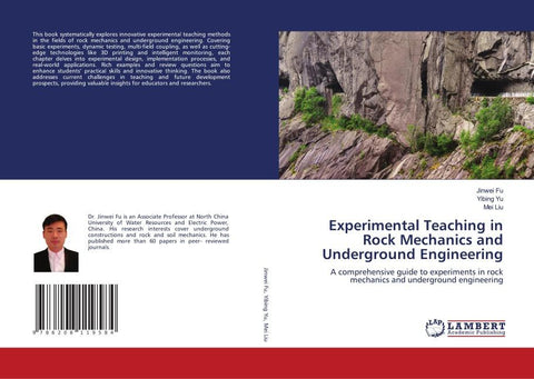 Experimental Teaching in Rock Mechanics and Underground Engineering
