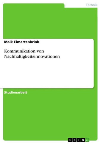 Kommunikation von Nachhaltigkeitsinnovationen