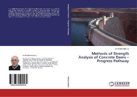 Methods of Strength Analysis of Concrete Dams - Progress Pathway