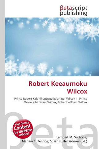 Robert Keeaumoku Wilcox