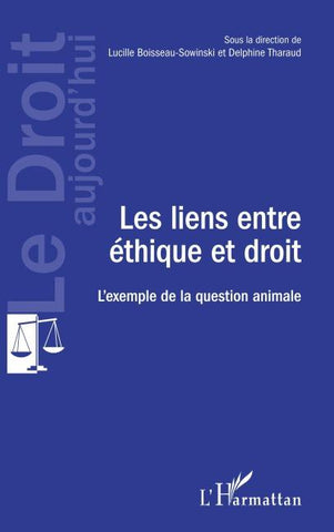 Les liens entre éthique et droit