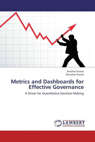 Metrics and Dashboards for Effective Governance