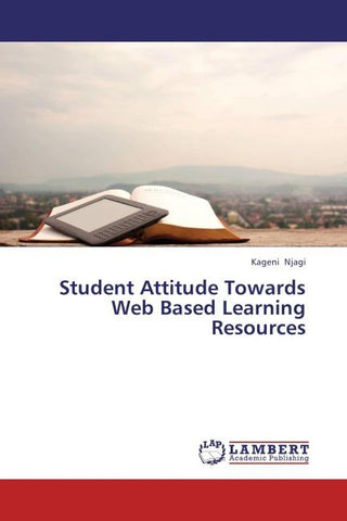 Student Attitude Towards Web Based Learning Resources