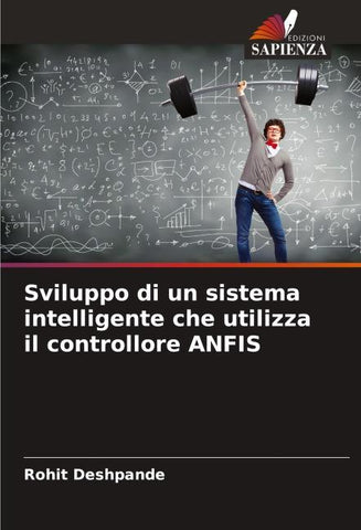 Sviluppo di un sistema intelligente che utilizza il controllore ANFIS