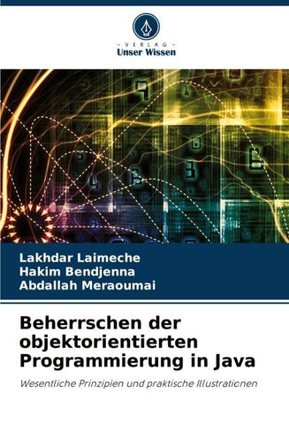 Beherrschen der objektorientierten Programmierung in Java