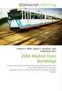 2004 Madrid Train Bombings