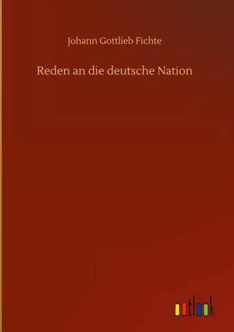 Reden an die deutsche Nation