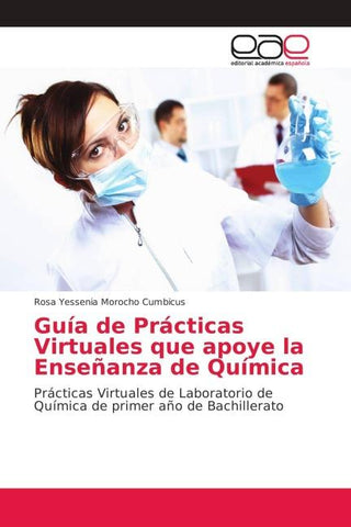 Guía de Prácticas Virtuales que apoye la Enseñanza de Química