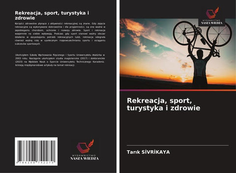 Rekreacja, sport, turystyka i zdrowie