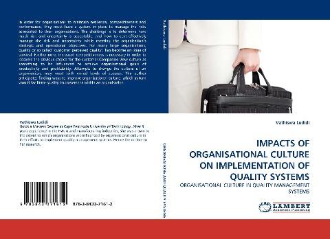 IMPACTS OF ORGANISATIONAL CULTURE ON IMPLEMENTATION OF QUALITY SYSTEMS
