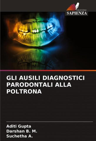 GLI AUSILI DIAGNOSTICI PARODONTALI ALLA POLTRONA