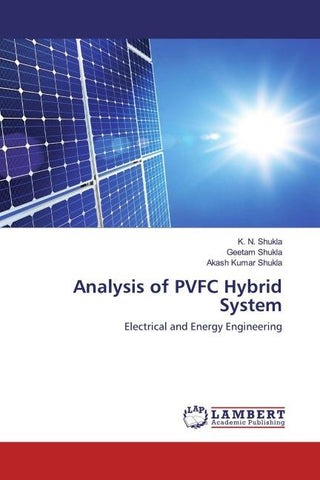 Analysis of PVFC Hybrid System