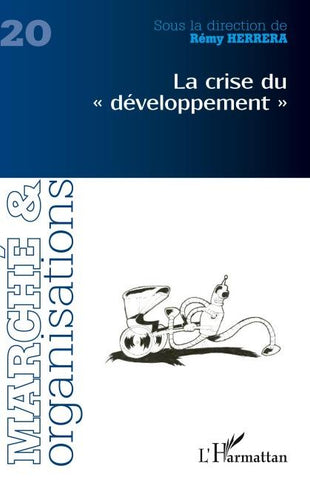 La crise du "développement"