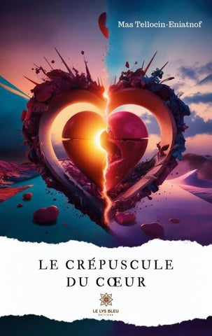 Le crépuscule du c¿ur