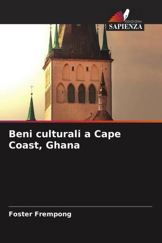 Beni culturali a Cape Coast, Ghana