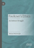 Faulkner’s Ethics