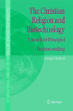 The Christian Religion and Biotechnology