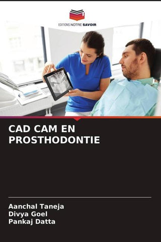 CAD CAM EN PROSTHODONTIE