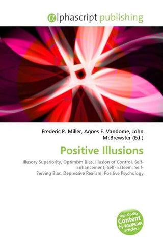 Positive Illusions