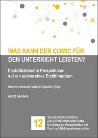 Was kann der Comic für den Unterricht leisten?