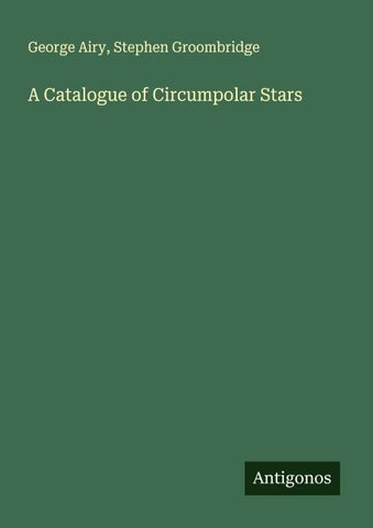 A Catalogue of Circumpolar Stars