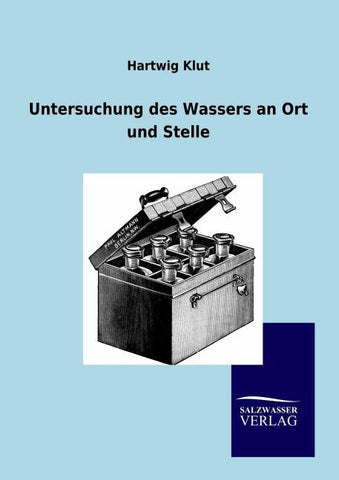 Untersuchung des Wassers an Ort und Stelle