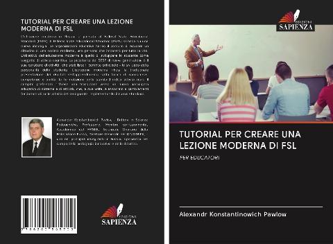 TUTORIAL PER CREARE UNA LEZIONE MODERNA DI FSL