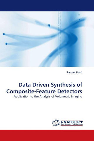Data Driven Synthesis of Composite-Feature Detectors