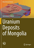 Uranium Deposits of Mongolia