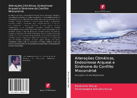Alterações Climáticas, Endosimose Arqueal e Síndrome do Conflito Miocondrial