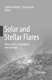Solar and Stellar Flares