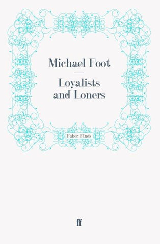 Loyalists and Loners