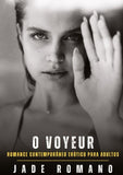 O Voyeur