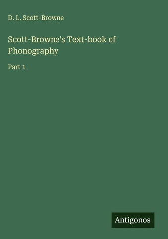 Scott-Browne's Text-book of Phonography