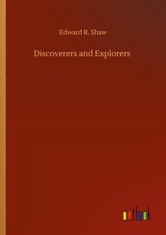 Discoverers and Explorers