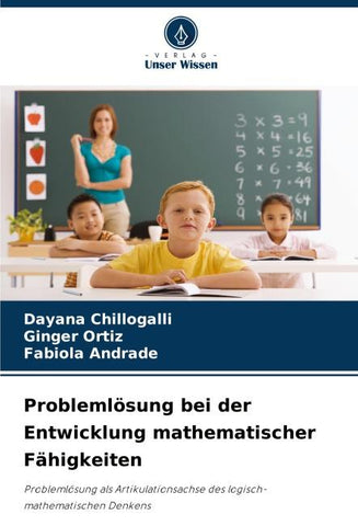 Problemlösung bei der Entwicklung mathematischer Fähigkeiten