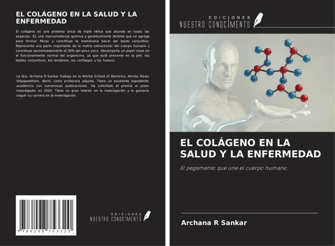 EL COLÁGENO EN LA SALUD Y LA ENFERMEDAD